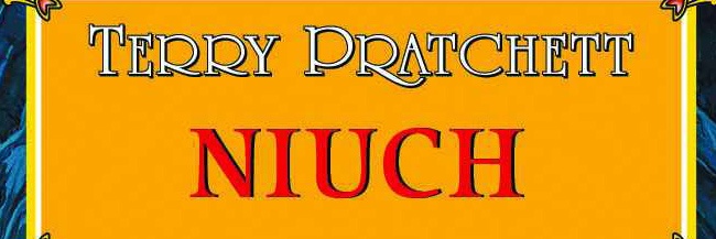 Niuch. Terry Pratchett