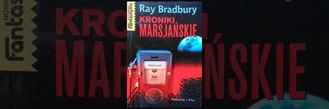 Kroniki marsjańskie. Ray Bradbury